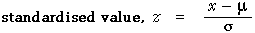 z = (x - mu) / sigma